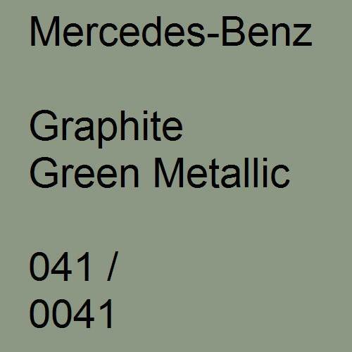 Mercedes-Benz, Graphite Green Metallic, 041 / 0041.